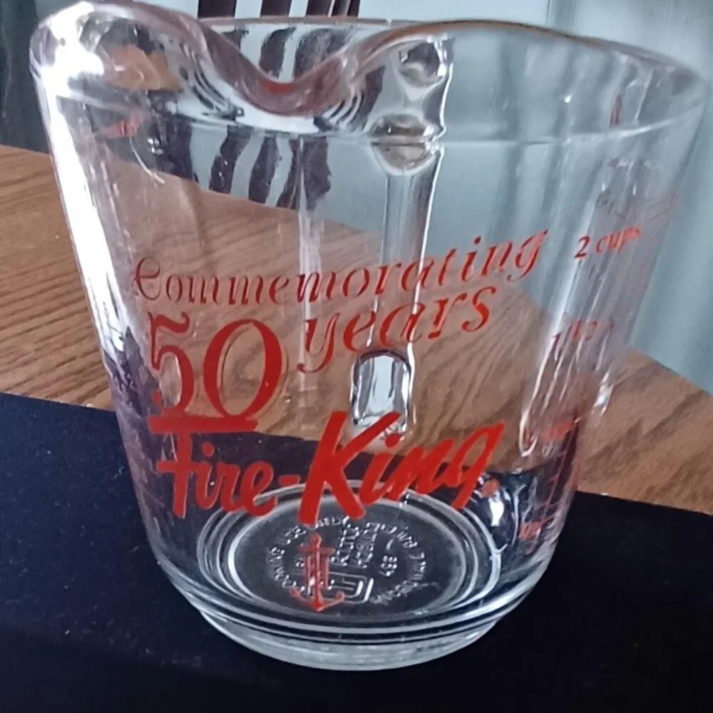 Fire King's 50 Year Anniversary Measuring cup!